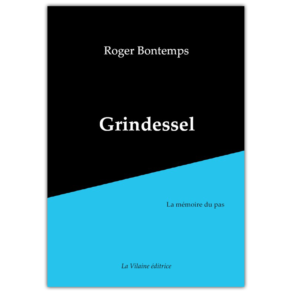 Grindessel – Roger Bontemps