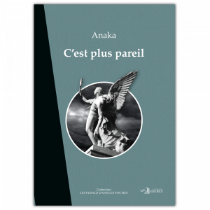 C’est plus pareil