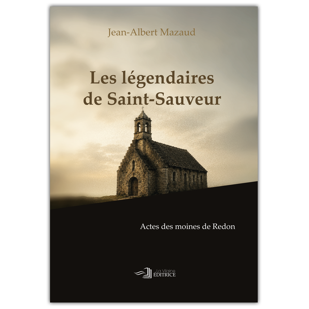 Les légendaires de Saint-Sauveur