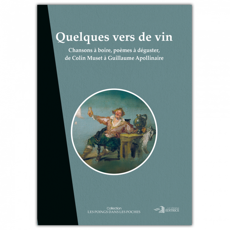 Quelques vers de vin